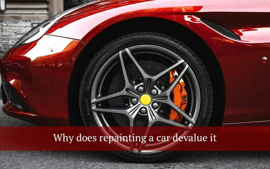 Does Repainting a Car Devalue It? motor snitch